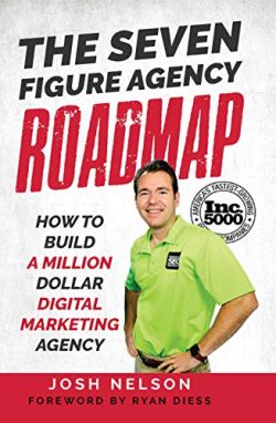 Josh-Nelson-Seven-Figure-Agency-Roadmap-Book